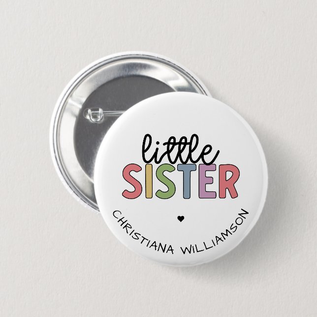 Badge Rond 5 Cm Personnalisé Nom Little Sister Cute Personnalisé (Devant & derrière)