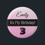 Badge Rond 5 Cm Personnalisé Son Bouton My Birthday Pink Girl's<br><div class="desc">Personnalisé Son Bouton My Birthday Pink Girl's</div>