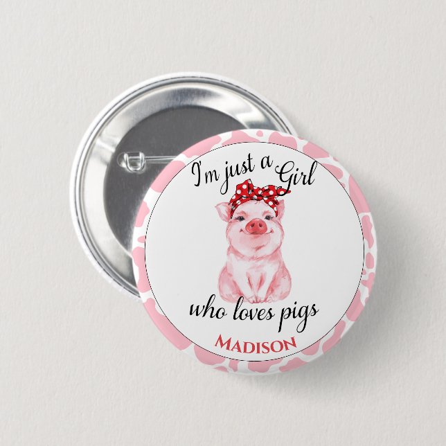 Badge Rond 5 Cm Personnalisée Juste une fille qui aime les cochons (Devant & derrière)