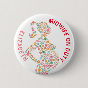Badge Rond 5 Cm Personnalisée par la sage-femme en service