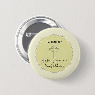 Badge Rond 5 Cm Personnaliser, 60e anniversaire du prêtre Emboss