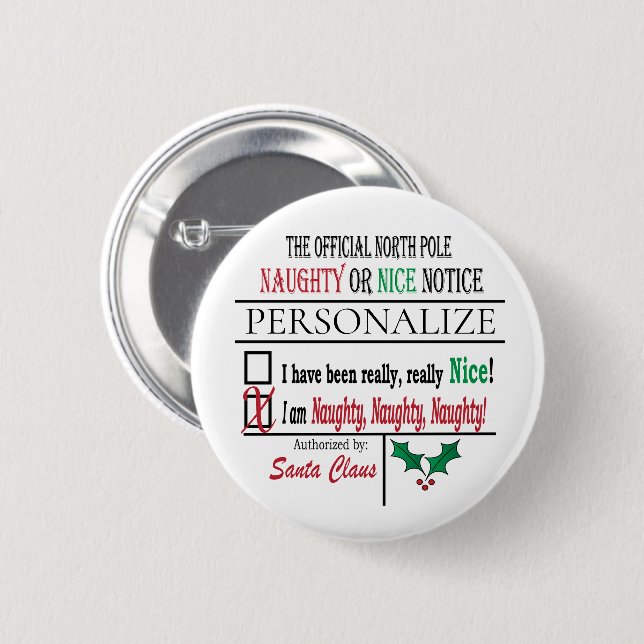 Badge Rond 5 Cm Personnaliser le bouton Naughty ou Nice (Devant & derrière)