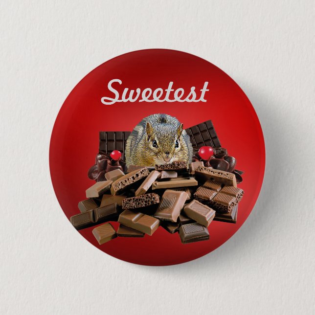Badge Rond 5 Cm Personnaliser le plus doux jour Chocolat Chipmunk (Devant)