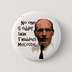 Badge Rond 5 Cm Personne plus impair que McCotter