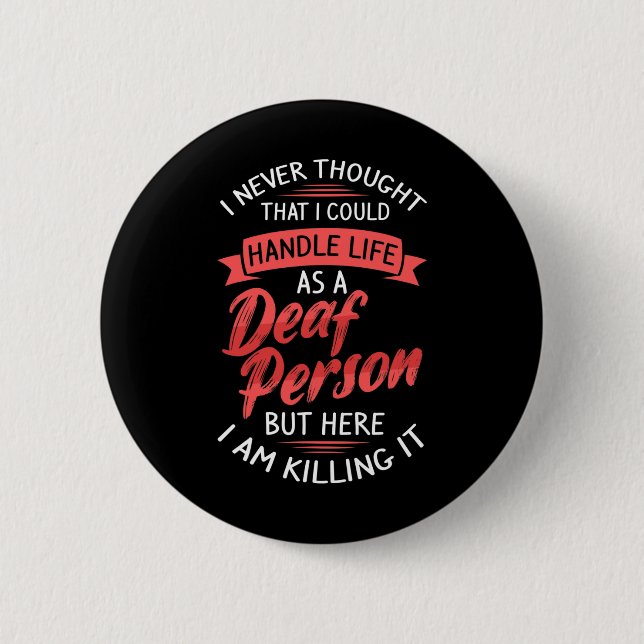 Badge Rond 5 Cm Perte auditive ASL et sensibilisation à la langue  (Devant)