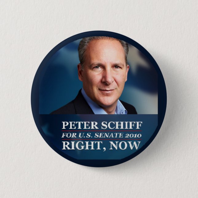 Badge Rond 5 Cm Peter Schiff pour le sénat 2010 (Devant)