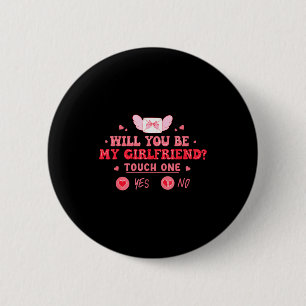 Badge Rond 5 Cm Petit ami lui demande Veux-tu être ma petite amie