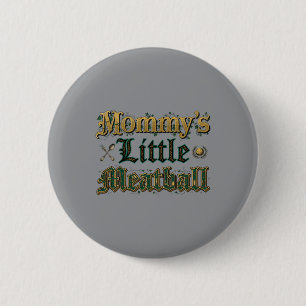 Badge Rond 5 Cm Petit boulet de maman Citation drôle