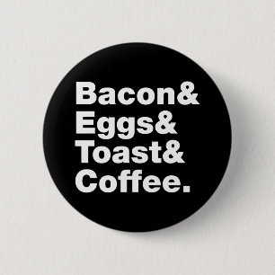 Badge Rond 5 Cm Petit-déjeuner (Bacon & oeufs & Toast & Coffee.) B