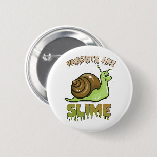 Badge Rond 5 Cm Petit escargot rétro - Les fascistes sont minces