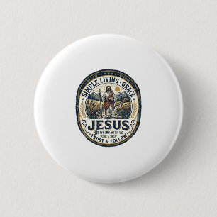 Badge Rond 5 Cm Petite Maison de Jésus Mode de Vie Lent Vintage