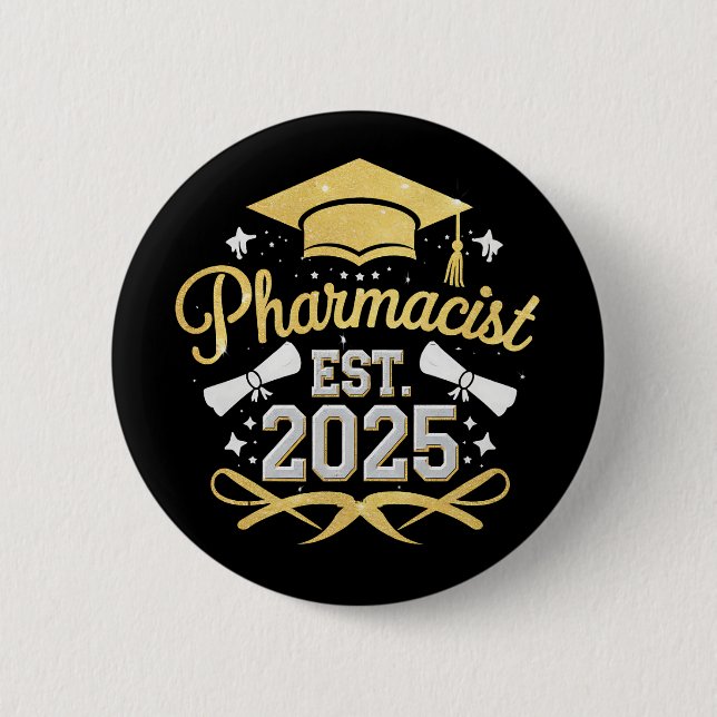 Badge Rond 5 Cm Pharmacien Est 2025 Diplôme en Pharmacie (Devant)