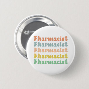Badge Rond 5 Cm Pharmacist Retro Groovy Pharmacy