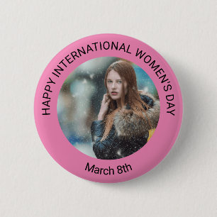 Badge Rond 5 Cm Photo personnalisé de la Journée des femmes   8 ma