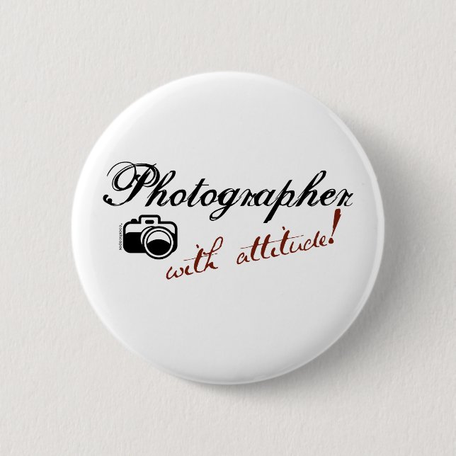 Badge Rond 5 Cm Photographe avec l'attitude (Devant)