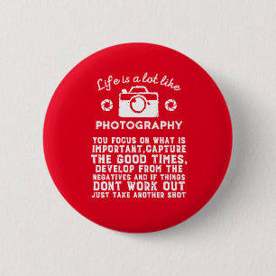 Badge Rond 5 Cm Photographe inspiré La vie comme la photographie