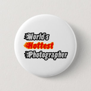 Badge Rond 5 Cm Photographe le plus chaud du monde