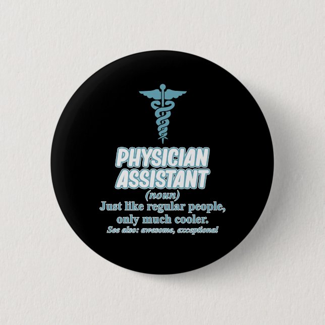 Badge Rond 5 Cm Physician Assistant Definition PA Medical Students (Devant)