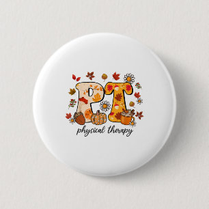 Badge Rond 5 Cm Physique Thanksgiving Shirt Pt Fall Autu