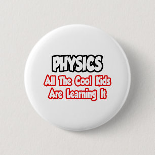 Badge Rond 5 Cm Physique...Tous Les Enfants Cool