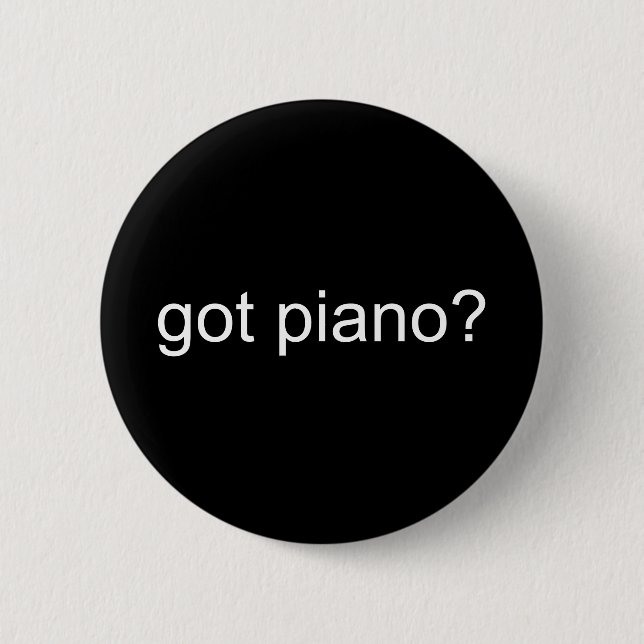 Badge Rond 5 Cm piano obtenu ? - Customisé (Devant)