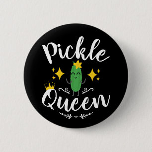 Badge Rond 5 Cm Pickle Queen Femmes Pickles Lover