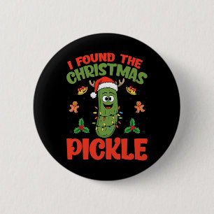 Badge Rond 5 Cm Pickle Santa Chapeau Feux - J'Ai Trouvé Le Noël
