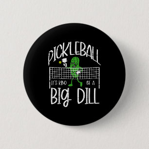 Badge Rond 5 Cm Pickleball assez grosse plaisanterie de pickle bal
