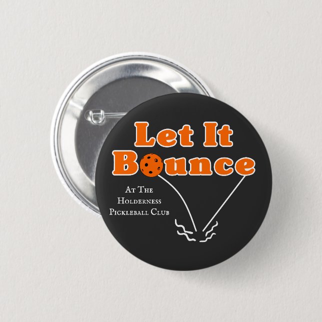 Badge Rond 5 Cm Pickleball Sert Laisser Bounce Orange Personnalisé (Devant & derrière)