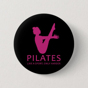 Badge Rond 5 Cm Pilates comme un sport seulement plus dur drôle Co
