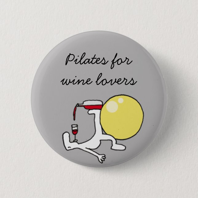 Badge Rond 5 Cm Pilates pour l'insigne de gris de Winelovers (Devant)