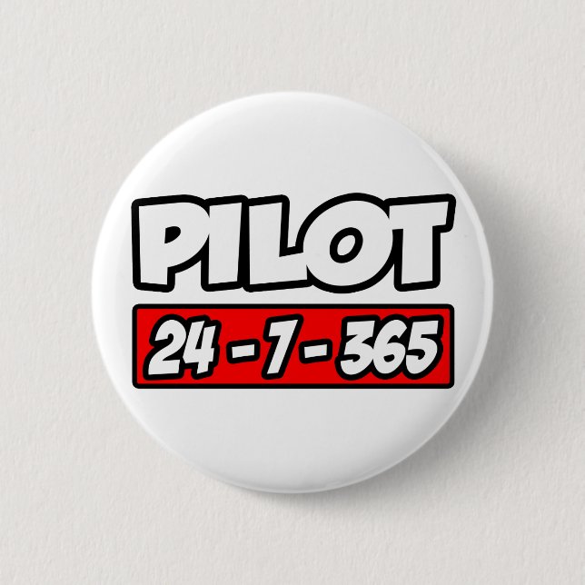Badge Rond 5 Cm Pilote 24-7-365 (Devant)