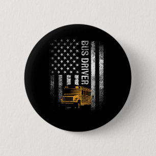 Badge Rond 5 Cm Pilote de bus Usa American Flag Funny Bus Driver C