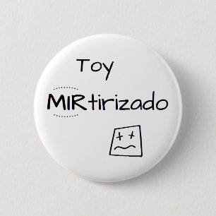 Badge Rond 5 Cm Pin avec dessin de Toy MIRtirizado