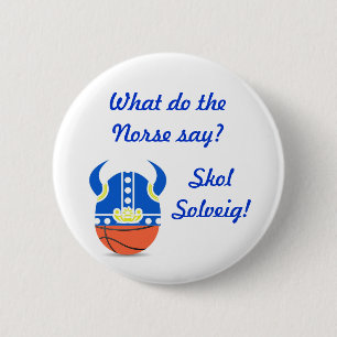 Badge Rond 5 Cm Pin de Bball des norses