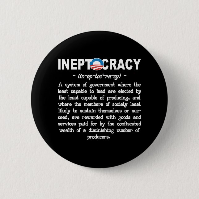Badge Rond 5 Cm Pin de bouton d'Ineptocracy d'administration (Devant)