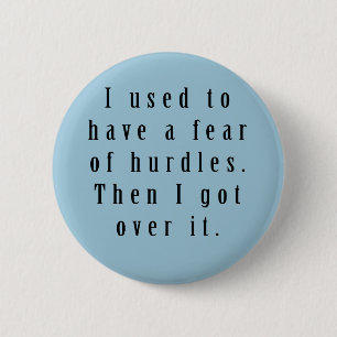 Badge Rond 5 Cm Pin de calembour d'obstacles