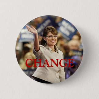 BADGE ROND 5 CM PIN DE CHANGE-SARAH PALIN
