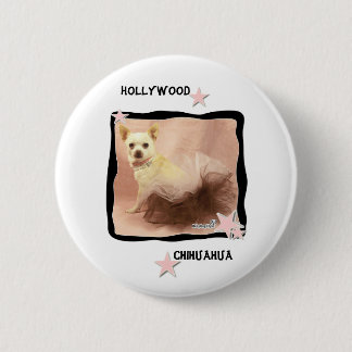 Badge Rond 5 Cm Pin de chiwawa de Hollywood
