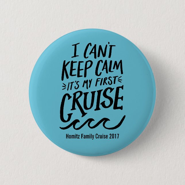 Badge Rond 5 Cm Pin de croiseur première fois (Devant)