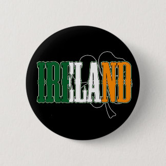 Badge Rond 5 Cm Pin de l'Irlande