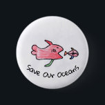 Badge Rond 5 Cm Pin de poissons<br><div class="desc">Je suis Ethan et je suis 8 années. J'ai dessiné cette image de sorte que j'aie pu la vendre sur des choses et gagner l'argent pour aider à sauver les océans. Je veux aider à sauver les océans parce que beaucoup d'océans ont beaucoup de plastique dans eux et je veux...</div>