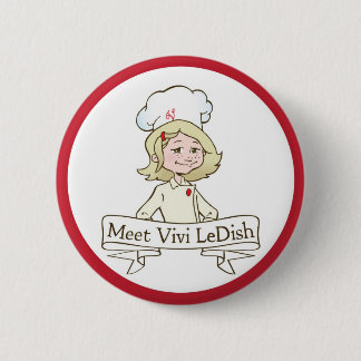 Badge Rond 5 Cm Pin du rassemblement Vivi LeDish™
