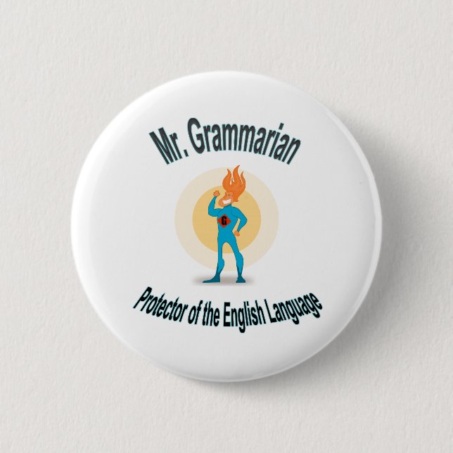 Badge Rond 5 Cm Pin fanatique de super héros de grammaire (Devant)