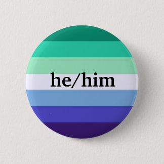 Badge Rond 5 Cm pin pronom Gay He/Him