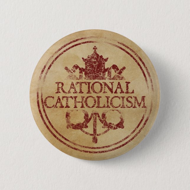 Badge Rond 5 Cm Pin rationnel de catholicisme (Devant)