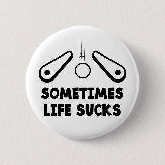 Badge Rond 5 Cm Pinball Life Sucks black text