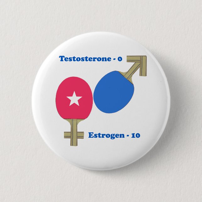 Badge Rond 5 Cm Ping-pong d'oestrogène (Devant)