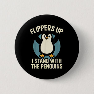 Badge Rond 5 Cm Pingouin Flippers En Haut Je Me Trouve Avec Le Pin