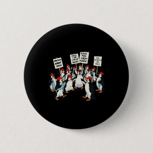 Badge Rond 5 Cm Pingouins contre les droits de douane Drôle Pengui
